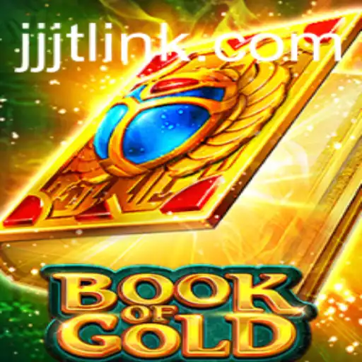 Book of Gold: Unveiling the Mysteries Amidst JJJT Excitement