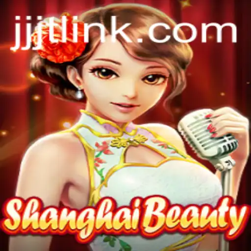 Exploring ShanghaiBeauty: A Deep Dive into the Exciting World of JJJT